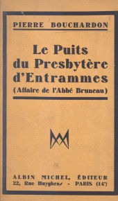 eBook, Le puits du presbytère d'Entrammes : Affaire de l'Abbé Bruneau, Albin Michel (réédition numérique FeniXX)