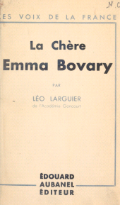 E-book, La chère Emma Bovary, Aubanel (réédition numérique FeniXX)