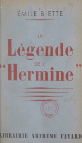 eBook, La légende de l'Hermine, Fayard (réédition numérique FeniXX)