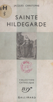 E-book, Sainte Hildegarde, Gallimard (réédition numérique FeniXX)