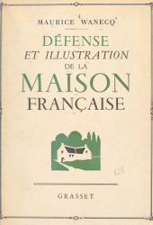 eBook, Défense et illustration de la maison française, Grasset (réédition numérique FeniXX)