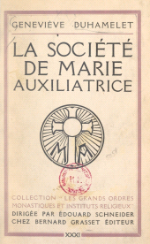 eBook, La société de Marie Auxiliatrice, Grasset (réédition numérique FeniXX)