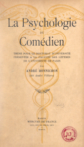 E-book, La psychologie du comédien : Thèse pour le Doctorat d'université présentée à la Faculté des lettres de l'Université de Paris, Mercure de France (réédition numérique FeniXX)