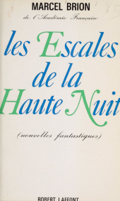 E-book, Les escales de la haute nuit, Robert Laffont (réédition numérique FeniXX)