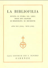 Fascículo, La bibliofilia : rivista di storia del libro e di bibliografia : XLV, 1/2/3/4/5/6, 1943, L.S. Olschki