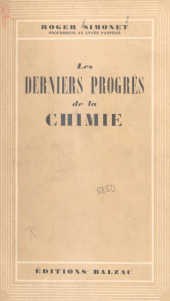 E-book, Les derniers progrès de la chimie, Calmann-Lévy (réédition numérique FeniXX)