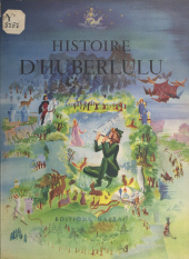 E-book, Histoire d'Huberlulu, Calmann-Lévy (réédition numérique FeniXX)