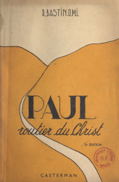 E-book, Paul : Routier du Christ, Casterman (réédition numérique FeniXX)