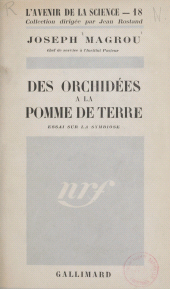 E-book, Des orchidées à la pomme de terre : Essai sur la symbiose, Gallimard (réédition numérique FeniXX)