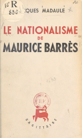 E-book, Le nationalisme de Maurice Barrès, Grasset (réédition numérique FeniXX)