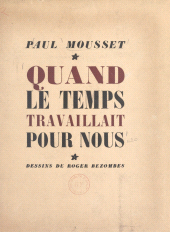 eBook, Quand le temps travaillait pour nous, Grasset (réédition numérique FeniXX)