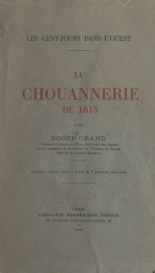 eBook, La chouannerie de 1815 : les Cent-jours dans l'Ouest : 3 portraits hors-texte, Perrin (réédition numérique FeniXX)
