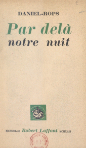 E-book, Par delà notre nuit, Robert Laffont (réédition numérique FeniXX)