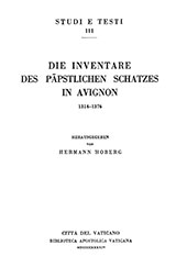 E-book, Die Inventare des papstlichen Schatzes in Avignon, 1314-1376, Hoberg, Hermann, Biblioteca apostolica vaticana