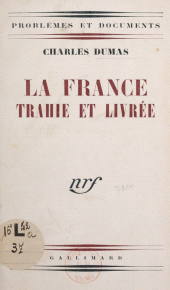 E-book, La France trahie et livrée, Gallimard (réédition numérique FeniXX)