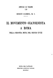 E-book, Il movimento giansenista a Roma nella seconda metà del sec. XVIII, Dammig, Enrico, Biblioteca apostolica vaticana