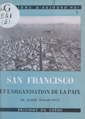 E-book, San-Francisco et l'organisation de la paix, Chêne (réédition numérique FeniXX)