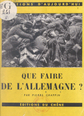 E-book, Que faire de l'Allemagne ? : Opinions et projets, Chêne (réédition numérique FeniXX)