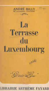 eBook, La terrasse du Luxembourg, Fayard (réédition numérique FeniXX)