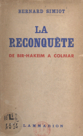 E-book, La reconquête, de Bir-Hakeim à Colmar, Flammarion (réédition numérique FeniXX)