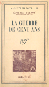 E-book, La Guerre de Cent ans, Gallimard (réédition numérique FeniXX)