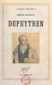 E-book, Dupuytren, Gallimard (réédition numérique FeniXX)