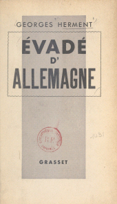 eBook, Évadé d'Allemagne, Grasset (réédition numérique FeniXX)