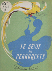 E-book, Le génie des perroquets, Gründ (réédition numérique FeniXX)