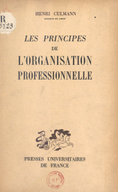 E-book, Les principes de l'organisation professionnelle, Presses universitaires de France (réédition numérique FeniXX)