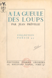 E-book, À la gueule des loups, Seghers (réédition numérique FeniXX)