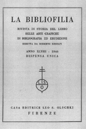 Fascicolo, La bibliofilia : rivista di storia del libro e di bibliografia : XLVIII, 1, 1946, L.S. Olschki