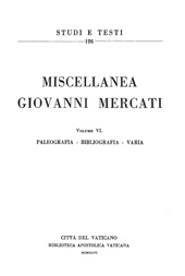 E-book, Miscellanea Giovanni Mercati : volume VI : paleografia : bibliografia : varia, Biblioteca apostolica vaticana