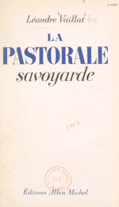 eBook, La pastorale savoyarde, Albin Michel (réédition numérique FeniXX)