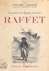 eBook, Raffet : Un peintre de l'épopée française, Albin Michel (réédition numérique FeniXX)