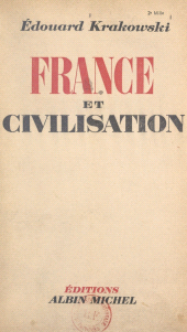 eBook, France et civilisation, Albin Michel (réédition numérique FeniXX)