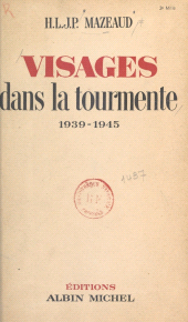 eBook, Visages dans la tourmente : 1939-1945, Albin Michel (réédition numérique FeniXX)