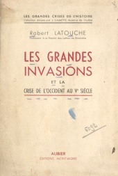 E-book, Les grandes invasions et la crise de l'Occident au Ve siècle, Aubier (réédition numérique FeniXX)
