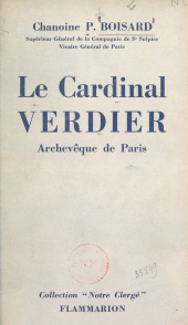 E-book, Le cardinal Verdier, archevêque de Paris, 1864-1940, Flammarion (réédition numérique FeniXX)