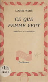 E-book, Ce que femme veut : Souvenirs de la IIIe République, Gallimard (réédition numérique FeniXX)