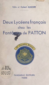 E-book, Deux lycéens chez les Fantômes de Patton, Grasset (réédition numérique FeniXX)