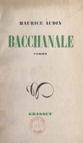 E-book, Bacchanale, Grasset (réédition numérique FeniXX)