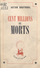 E-book, Cent millions de morts, Grasset (réédition numérique FeniXX)