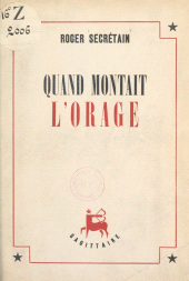 E-book, Quand montait l'orage, Grasset (réédition numérique FeniXX)