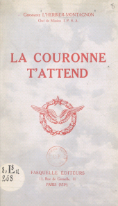 eBook, La couronne t'attend, Grasset (réédition numérique FeniXX)
