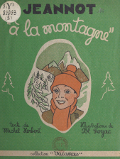 E-book, Jeannot à la montagne, Gründ (réédition numérique FeniXX)