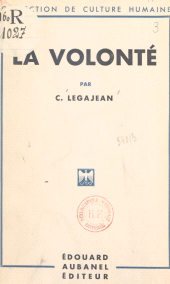 E-book, La volonté, Éditions de La Martinière (réédition numérique FeniXX)