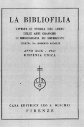 Fascículo, La bibliofilia : rivista di storia del libro e di bibliografia : XLIX, 1, 1947, L.S. Olschki