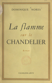 E-book, La flamme sur le chandelier, Calmann-Lévy (réédition numérique FeniXX)