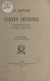 E-book, La lecture des cartes célestes : Ouvrage comportant en annexe 5 cartes des constellations et 2 cartes concernant les positions des 4 principales planètes, Dunod (réédition numérique FeniXX)