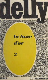 E-book, La lune d'or (2), Flammarion (réédition numérique FeniXX)